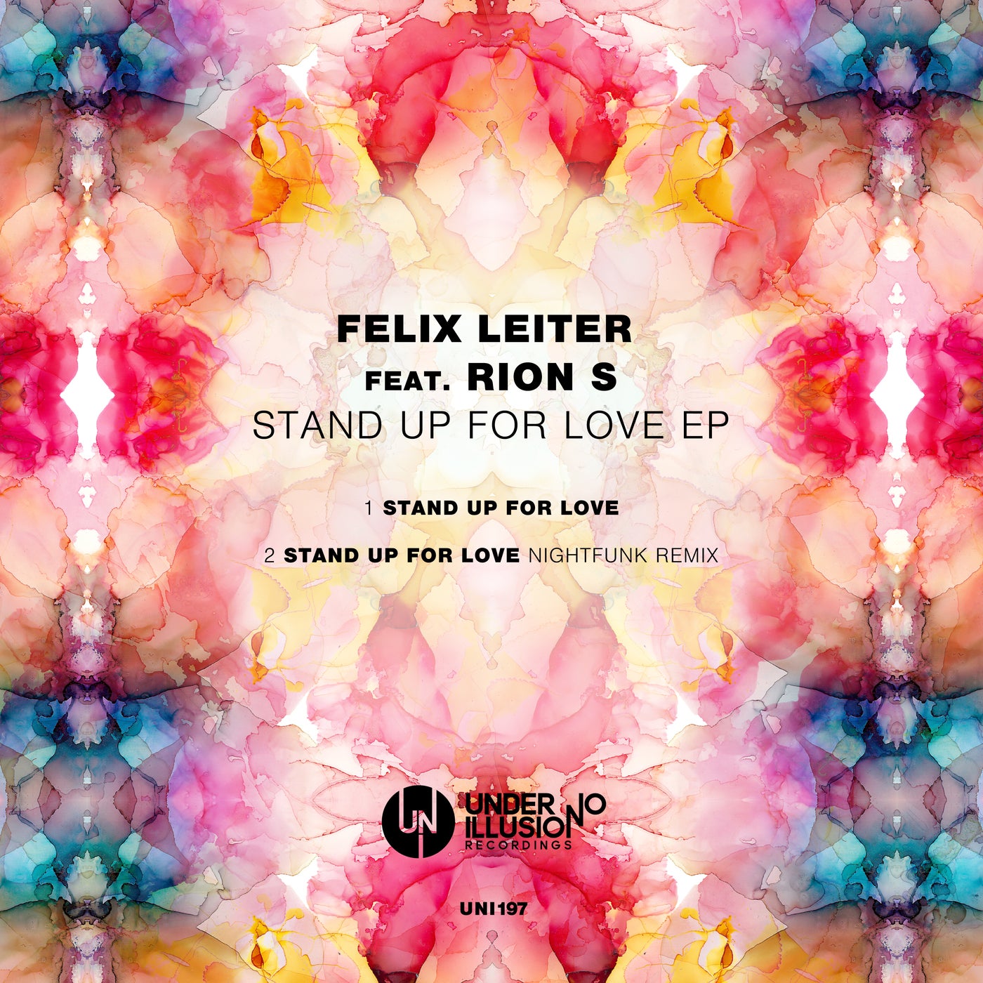 Felix Leiter, Rion S – Stand Up For Love [UNI197]
